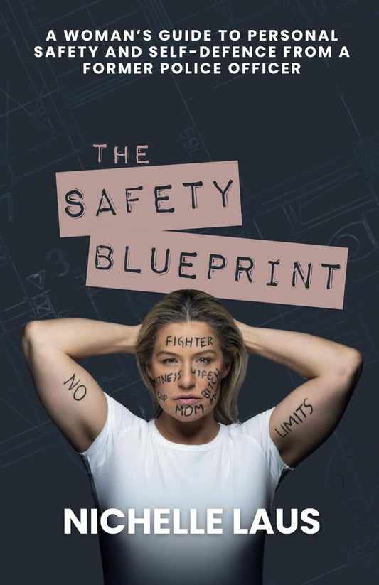 The Safety Blueprint Book - Nichelle Laus