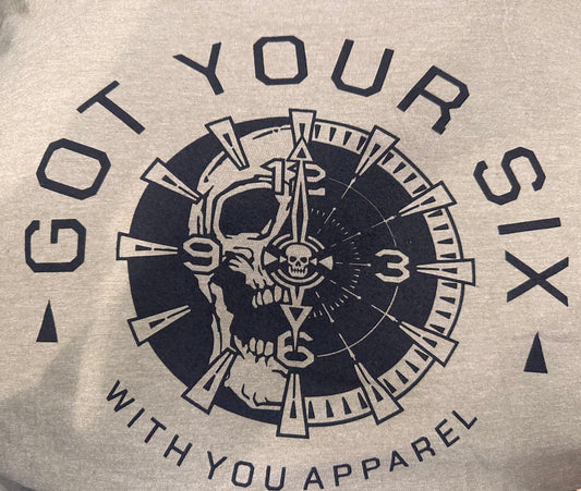 Got your  Six -With You Apparel -T-Shirt